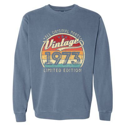 Vintage 1973 Limited Edition 49 Years Old 49th Birthday Garment-Dyed Sweatshirt