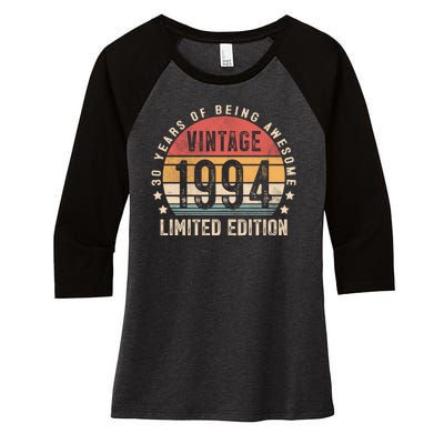 Vintage 1994 Limited Edition 30 Year Old Gifts 30th Birthday Women's Tri-Blend 3/4-Sleeve Raglan Shirt