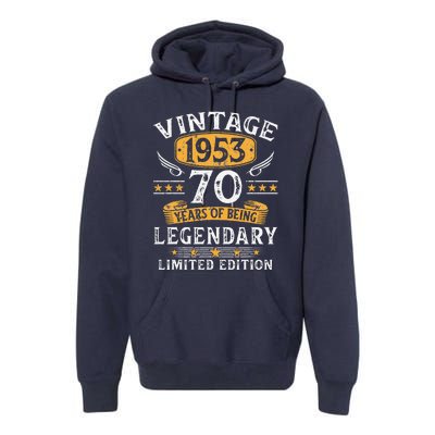 Vintage 1953 Limited Edition 70 Year Old Birthday Gifts Premium Hoodie