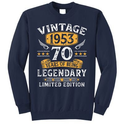 Vintage 1953 Limited Edition 70 Year Old Birthday Gifts Tall Sweatshirt