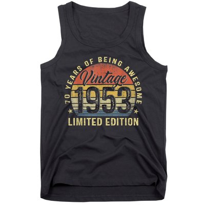 Vintage 1953 Limited Edition 70 Year Old Gifts 70th Birthday Tank Top