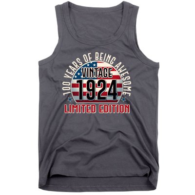 100th Birthday 1924 Limited Edition 100 Years Of Being Awesome Tank Top