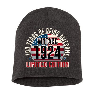 100th Birthday 1924 Limited Edition 100 Years Of Being Awesome Short Acrylic Beanie