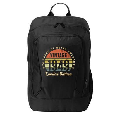 Vintage 1949 Limited Edition Birthday 74th Dad Birthday Grandpa Birthday City Backpack