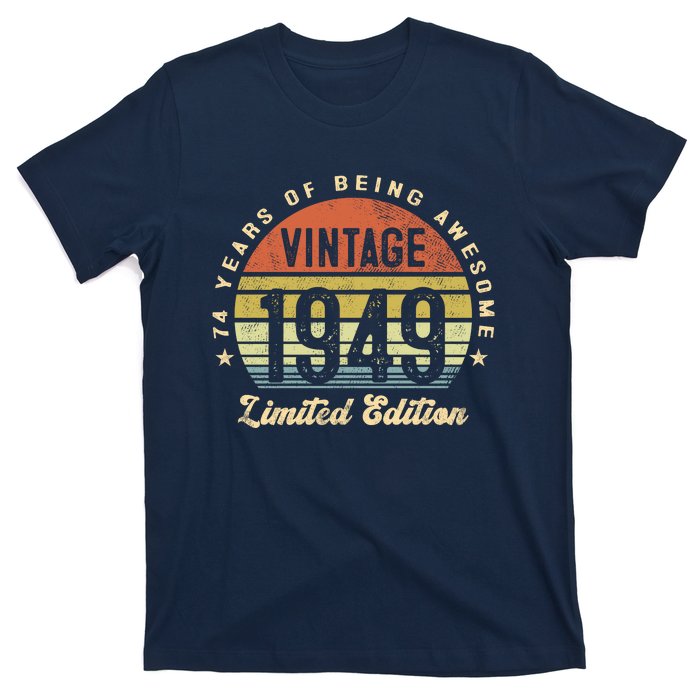 Vintage 1949 Limited Edition Birthday 74th Dad Birthday Grandpa Birthday T-Shirt