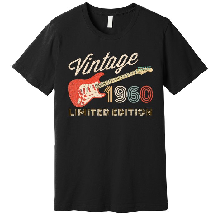 Vintage 1960 Limited Edition Guitar Year Of Birth Birthday Premium T-Shirt