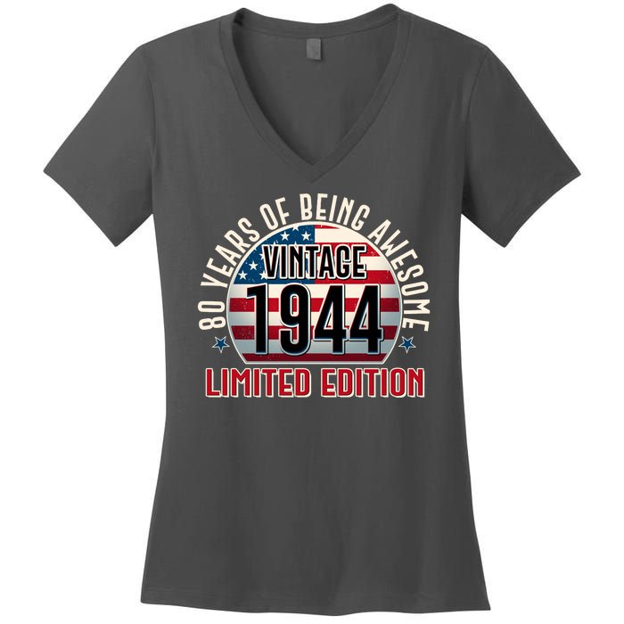 80th Birthday Vintage 1944 Limited Edition 80 Years Of Being Awesome Women's V-Neck T-Shirt