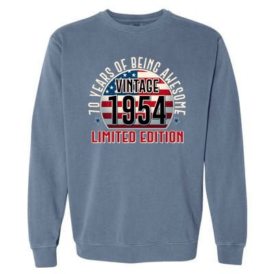 70th Birthday 1954 Limited Edition 70 Years Of Being Awesome Garment-Dyed Sweatshirt