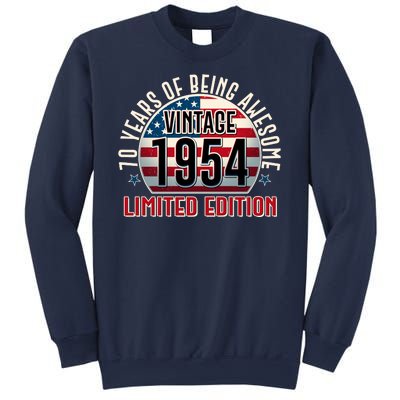 70th Birthday 1954 Limited Edition 70 Years Of Being Awesome Sweatshirt