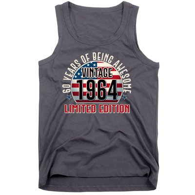 60th Birthday 1964 Limited Edition 60 Years Of Being Awesome Tank Top