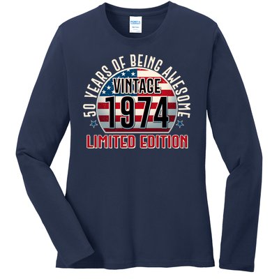 50th Birthday Vintage 1974 Limited Edition 50 Years Of Being Awesome Ladies Long Sleeve Shirt