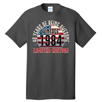 Vintage 1984 Limited Edition 40 Years Of Being Awesome Usa Flag Tall T-Shirt