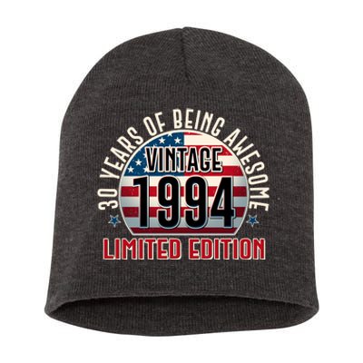 30th birthday Vintage 1994 Limited Edition 30 Years Of Being Awesome Short Acrylic Beanie