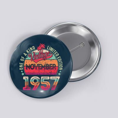 Vintage 1957 November Birthday 65 Years Old Button