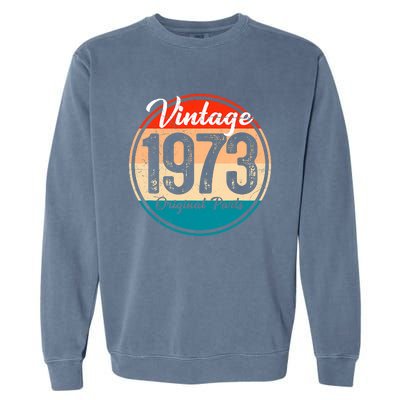 Vintage 1973 Original Parts Gift Idea Garment-Dyed Sweatshirt