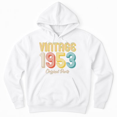 Vintage 1953 Original Parts 70th Birthday Hoodie