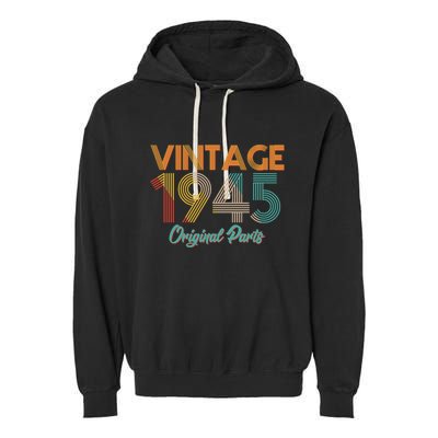 Vintage 1945 Original Parts 80th Birthday Garment-Dyed Fleece Hoodie