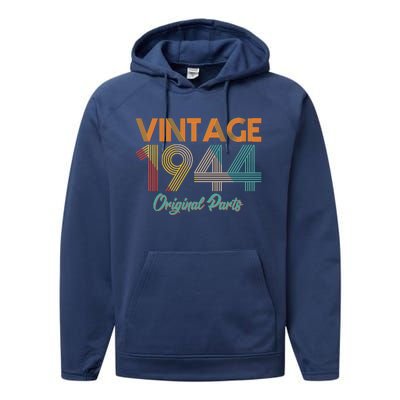 Vintage 1944 Original Parts 80th Birthday Performance Fleece Hoodie