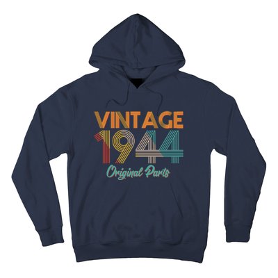 Vintage 1944 Original Parts 80th Birthday Hoodie