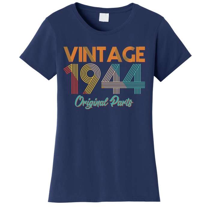 Vintage 1944 Original Parts 80th Birthday Women's T-Shirt