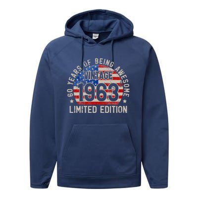 Vintage 1963 Turning 60 BDay 60 Years Old 60th Birthday Performance Fleece Hoodie