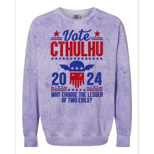 Vote 2024 Cthulhu President Choose The Lesser Of Two Evils Colorblast Crewneck Sweatshirt