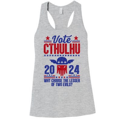 Vote 2024 Cthulhu President Choose The Lesser Of Two Evils Women's Racerback Tank