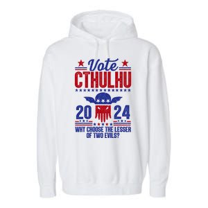 Vote 2024 Cthulhu President Choose The Lesser Of Two Evils Garment-Dyed Fleece Hoodie