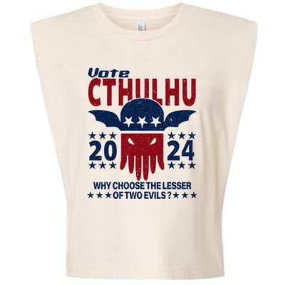 Vote 2024 Cthulhu President Choose The Lesser Of Two Evils Garment-Dyed Women's Muscle Tee