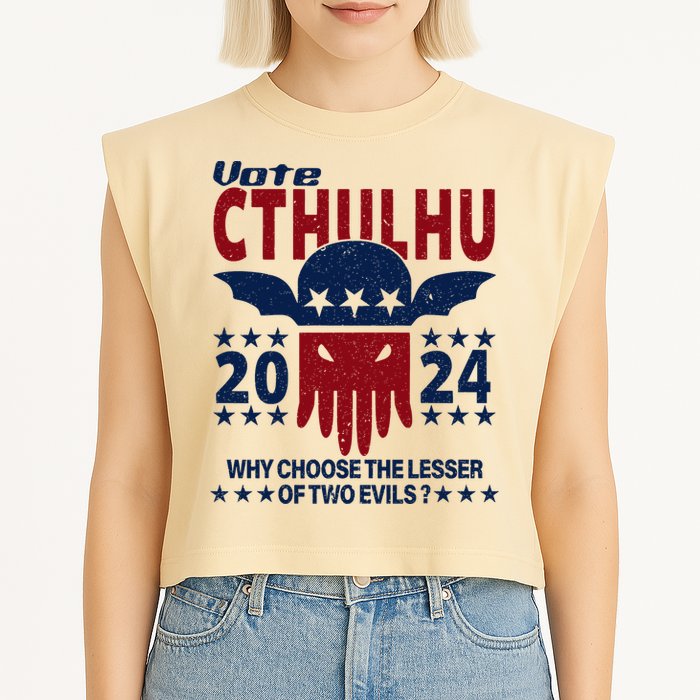 Vote 2024 Cthulhu President Choose The Lesser Of Two Evils Garment-Dyed Women's Muscle Tee