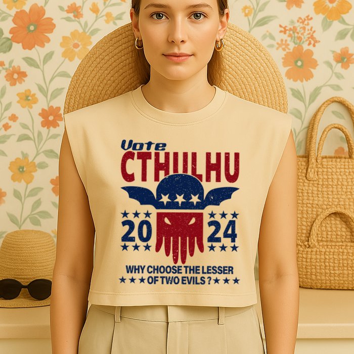 Vote 2024 Cthulhu President Choose The Lesser Of Two Evils Garment-Dyed Women's Muscle Tee