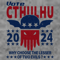 Vote 2024 Cthulhu President Choose The Lesser Of Two Evils Toddler Sweatshirt