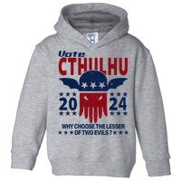 Vote 2024 Cthulhu President Choose The Lesser Of Two Evils Toddler Hoodie