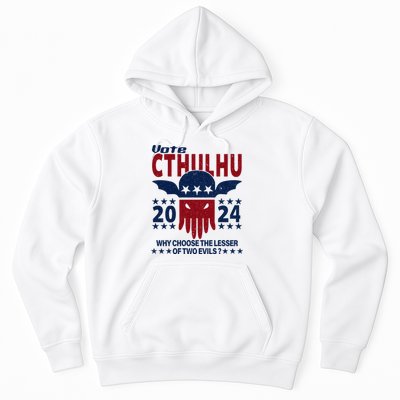 Vote 2024 Cthulhu President Choose The Lesser Of Two Evils Hoodie