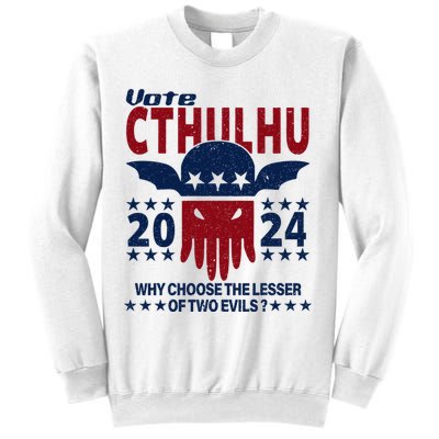 Vote 2024 Cthulhu President Choose The Lesser Of Two Evils Sweatshirt