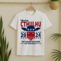 Vote 2024 Cthulhu President Choose The Lesser Of Two Evils T-Shirt