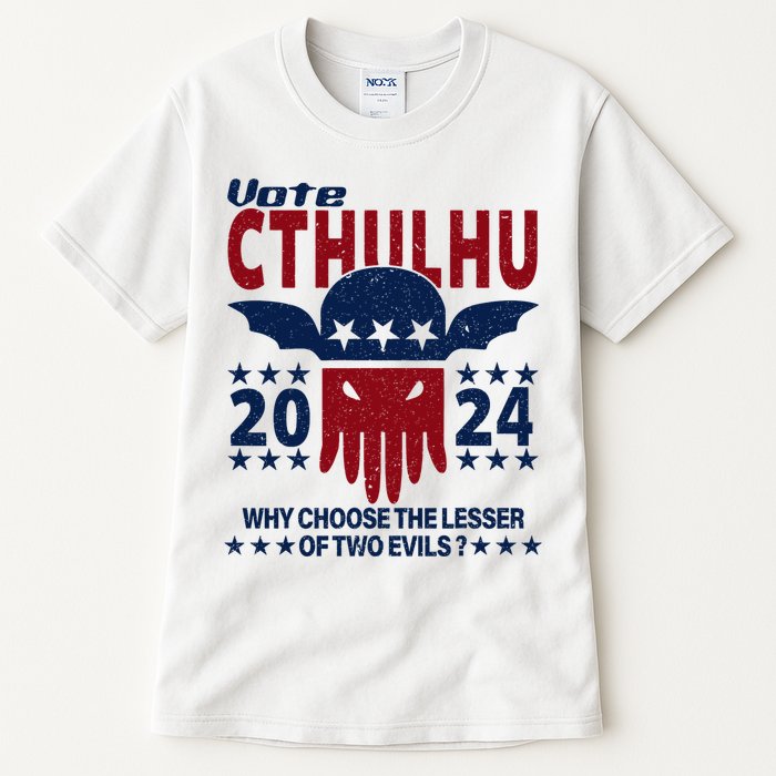Vote 2024 Cthulhu President Choose The Lesser Of Two Evils Tall T-Shirt