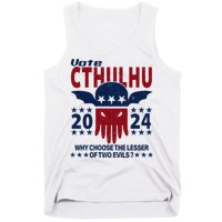 Vote 2024 Cthulhu President Choose The Lesser Of Two Evils Tank Top