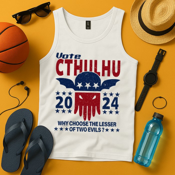 Vote 2024 Cthulhu President Choose The Lesser Of Two Evils Tank Top