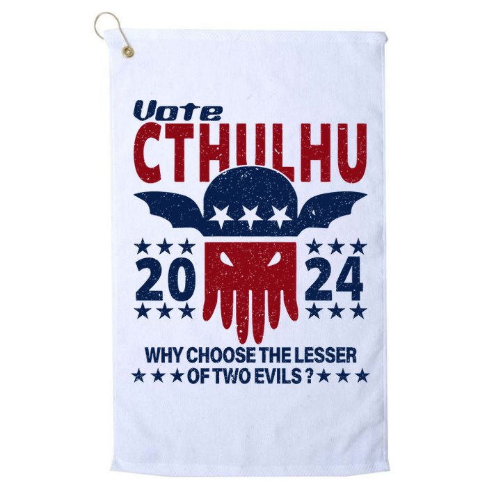 Vote 2024 Cthulhu President Choose The Lesser Of Two Evils Golf Towel