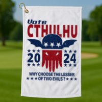 Vote 2024 Cthulhu President Choose The Lesser Of Two Evils Golf Towel