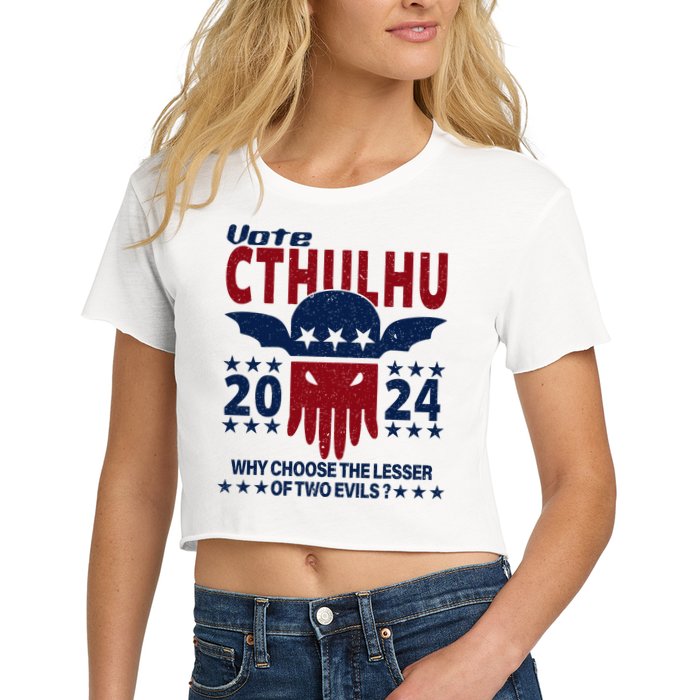 Vote 2024 Cthulhu President Choose The Lesser Of Two Evils Crop Top