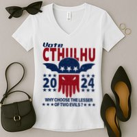 Vote 2024 Cthulhu President Choose The Lesser Of Two Evils Women's V-Neck T-Shirt