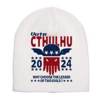 Vote 2024 Cthulhu President Choose The Lesser Of Two Evils Short Acrylic Beanie