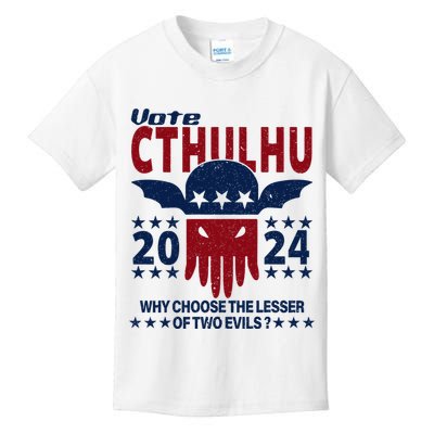 Vote 2024 Cthulhu President Choose The Lesser Of Two Evils Kids T-Shirt