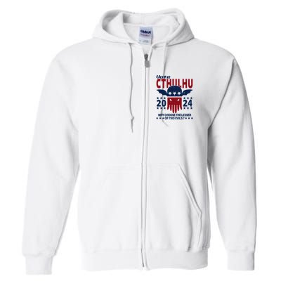 Vote 2024 Cthulhu President Choose The Lesser Of Two Evils Full Zip Hoodie