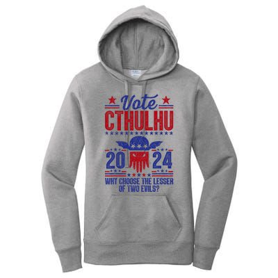 Vote 2024 Cthulhu President Choose The Lesser Of Two Evils Women's Pullover Hoodie