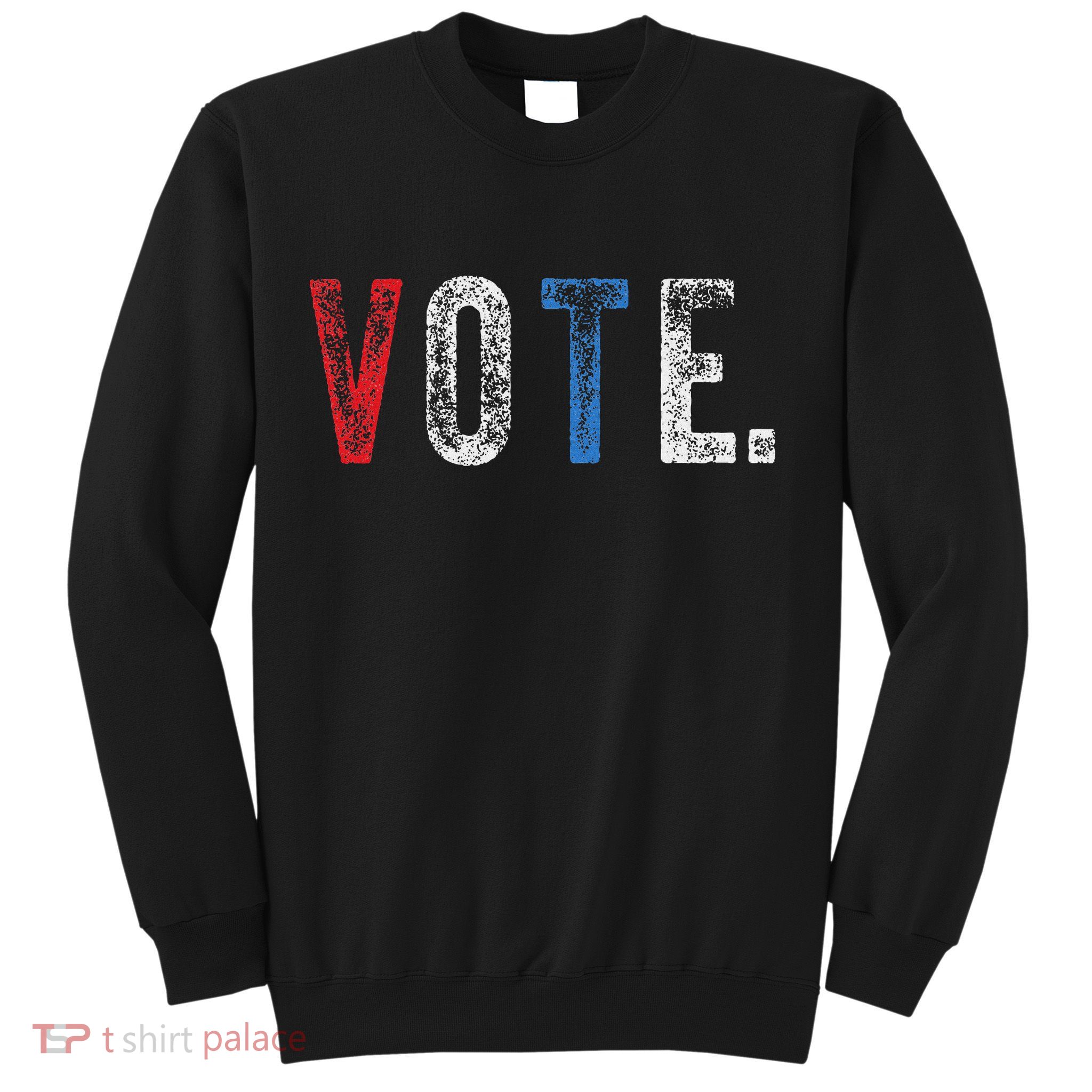 Vote 2020 Election Voting Right Vintage Style Sweatshirt