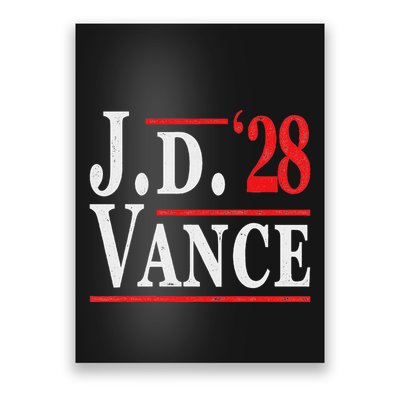 Vance 2028 Jd Vance 2028 President Election Campaign Poster
