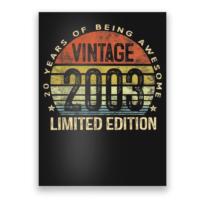 Vintage 2003 Limited Edition 20 Year Old Gifts 20th Birthday Poster